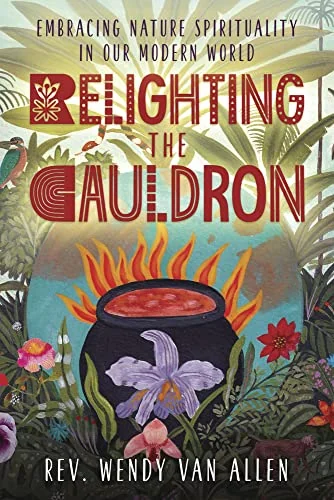 Relighting the Cauldron: Embracing Nature Spirituality in Our Modern World — photo 3