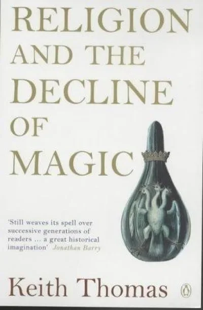Religion and the Decline of Magic: Studies in Popular Beliefs in Sixteenth and Seventeenth-Century England — dewey-133