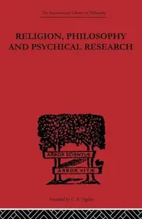 Religion, Philosophy and Psychical Research: Selected Essays Broad, C D — photo 2