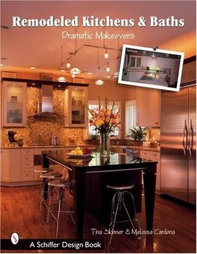 Remodeled Kitchens & Baths: Dramatic Makeovers Skinner, Tina — dewey-pub:Schiffer