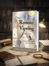 Remote Viewing: A Theoretical Investigation of the State of the Art — photo 1