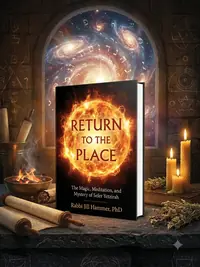 Return to the Place: The Magic, Meditation, and Mystery of Sefer Yetzirah — photo 1
