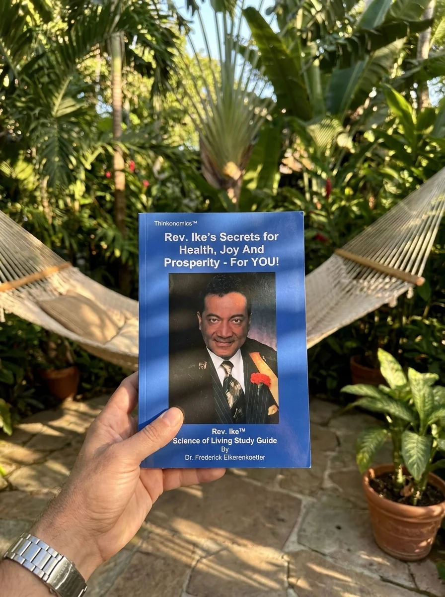 Rev. Ike's Secrets For Health, Joy and Prosperity, For YOU: A Science Of Living Study Guide — photo 2