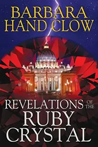 Revelations of the Ruby Crystal — photo 2