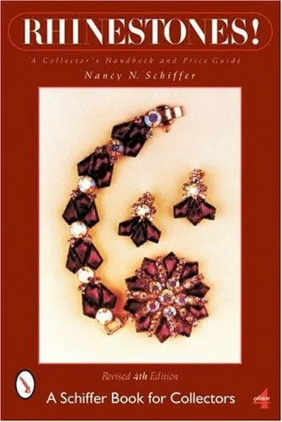 Rhinestones!: A Collector's Handbook and Price Guide (Edition, Revised) Schiffer, Nancy N — dewey-pub:Schiffer