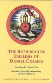 Rosicrucian Emblems of Daniel: The True Society of Jesus and the Rosy Cross (Revised) Cramer, Daniel — photo 2