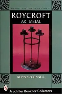 Roycroft Art Metal (Rev and Expanded) — photo 2