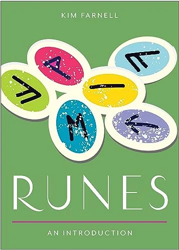 Runes: Your Plain & Simple Guide to Understanding and Interpreting the Ancient Oracle Farnell, Kim