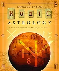 Runic Astrology: Chart Interpretation Through the Runes — photo 2