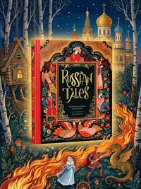 Russian Tales: Traditional Stories of Quests and Enchantments Mirtalipova, Dinara — photo 1