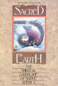 Sacred Earth: The Spiritual Landscape of Native America (Original) — photo 2