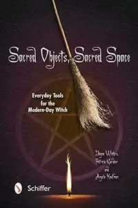 Sacred Objects, Sacred Space: Everyday Tools for the Modern-Day Witch — photo 2