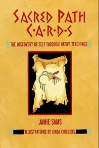Sacred Path Cards: The Discovery of Self Through Native Teachings — photo 2