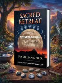 Sacred Retreat: Using Natural Cycles to Recharge Your Life — photo 1