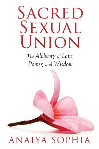 Sacred Sexual Union: The Alchemy of Love, Power, and Wisdom — photo 3