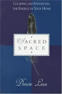 Sacred Space: Clearing and Enhancing the Energy of Your Home — photo 2