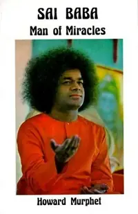 Sai Baba: Man of Miracles (Revised) — photo 3