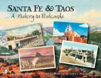 Santa Fe & Taos: A History in Postcards — photo 2