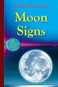 Sasha Fenton's Moon Signs — photo 2