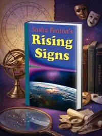 Sasha Fenton's Rising Signs (Revised) — photo 1