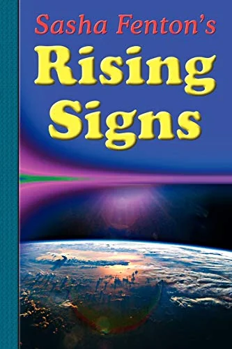 Sasha Fenton's Rising Signs (Revised)