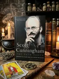 Scott Cunningham--The Path Taken: Honoring the Life and Legacy of a Wiccan Trailblazer — photo 1