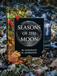 Seasons of the Moon: Folk Names and Lore of the Full Moon — photo 1