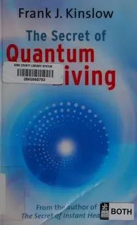 Secret of Quantum Living — photo 3