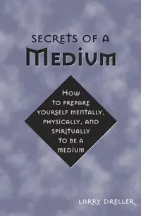 Secrets of a Medium — photo 2