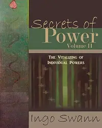 Secrets of Power, Volume II: The Vitalizing of Individual Powers — photo 2