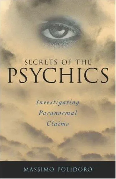 Secrets of the Psychics: Investigating Paranormal Claims — dewey-133