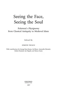 Seeing the Face, Seeing the Soul: Polemon's Physiognomy from Classical Antiquity to Medieval Islam — photo 2