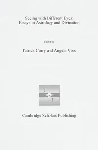 Seeing with Different Eyes: Essays in Astrology and Divination — photo 2