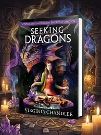 Seeking Dragons: Connecting to Dragon Energy & Magick — photo 1