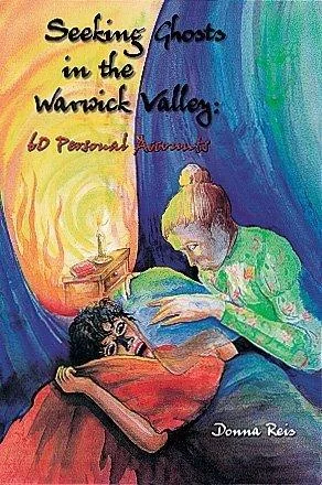 Seeking Ghosts in the Warwick Valley: 60 Personal Accounts (UK) — photo 3