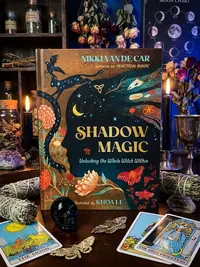 Shadow Magic: Unlocking the Whole Witch Within — photo 1