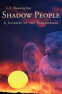 Shadow People: A Journal of the Paranormal — photo 2