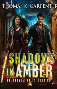 Shadows in Amber (Special Hardback) Carpenter, Thomas K — photo 2