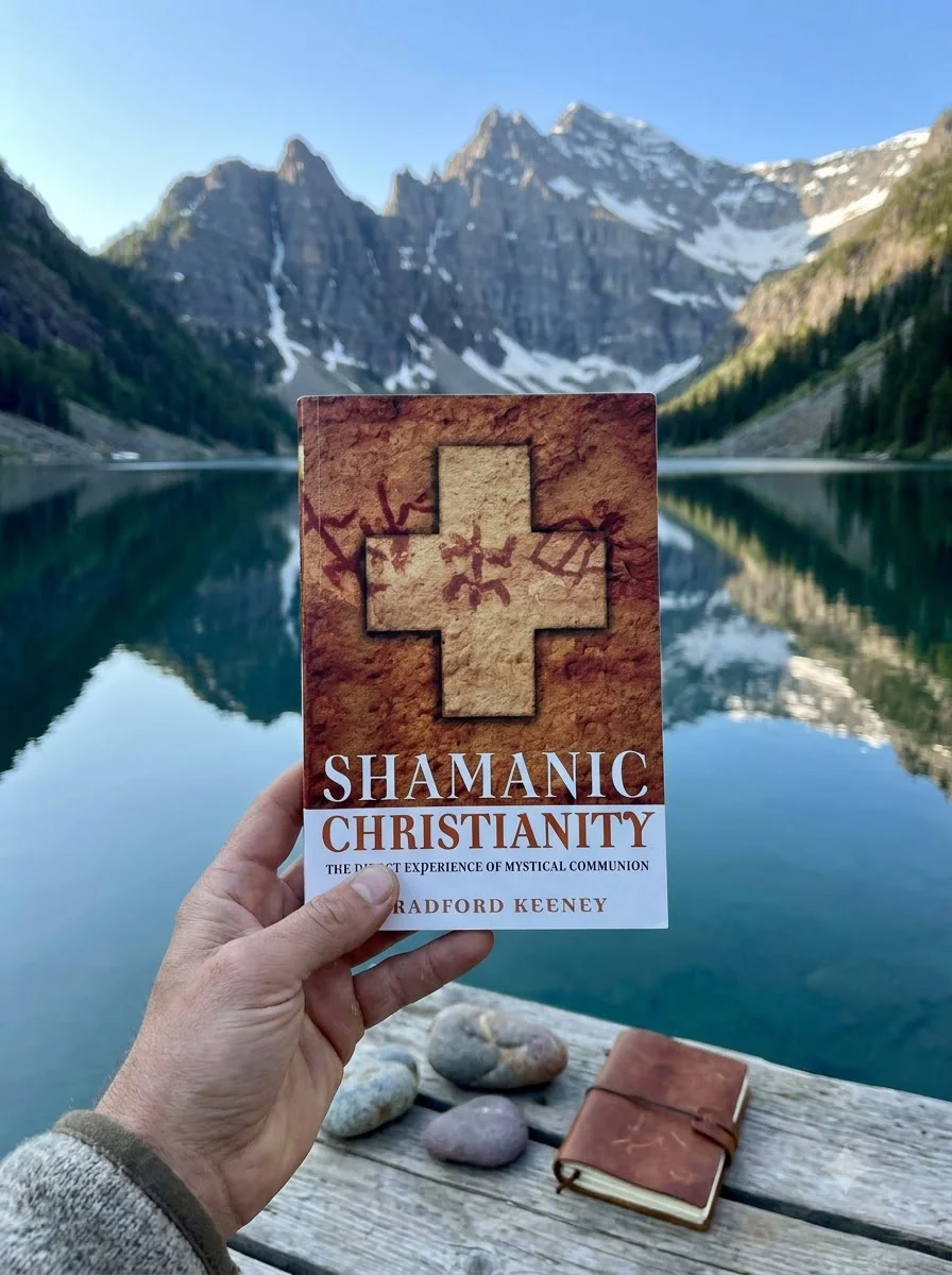 Shamanic Christianity: The Direct Experience of Mystical Communion — photo 2