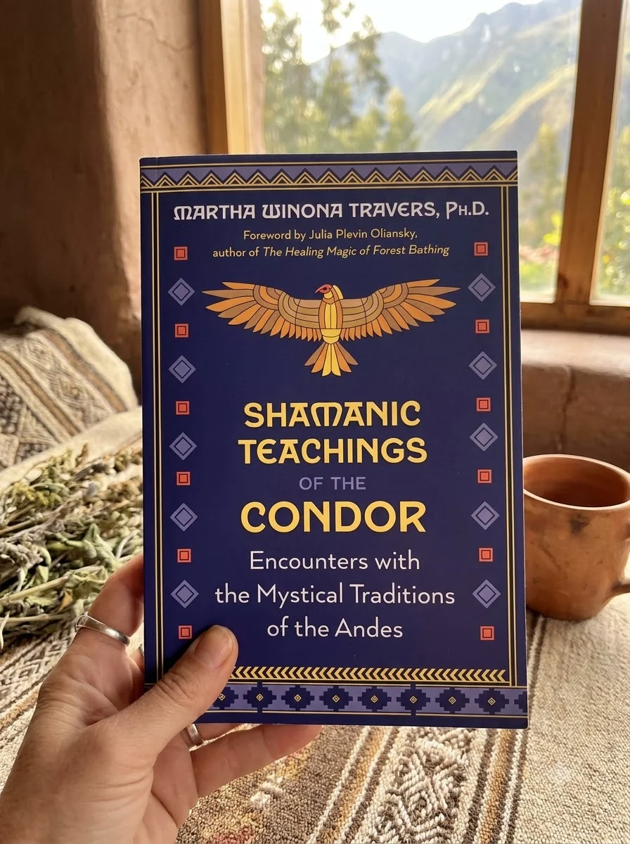 Shamanic Teachings of the Condor: Encounters with the Mystical Traditions of the Andes — photo 2