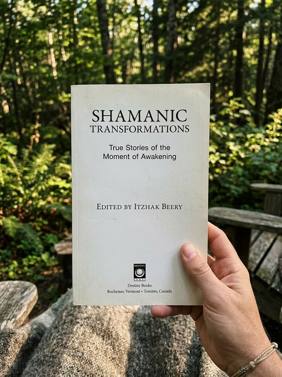 Shamanic Transformations: True Stories of the Moment of Awakening — photo 2