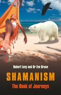 Shamanism: The Book of Journeys — photo 2