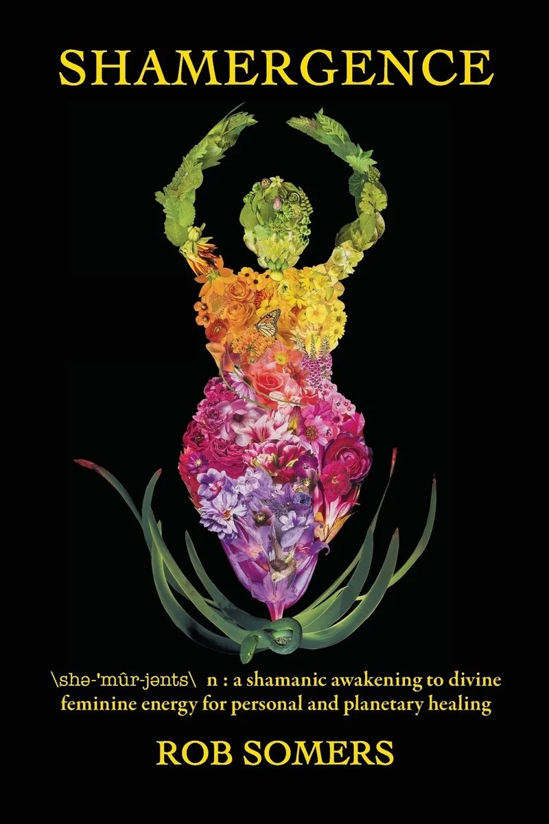 Shamergence: A shamanic awakening to divine feminine energy for personal and planetary healing — photo 2