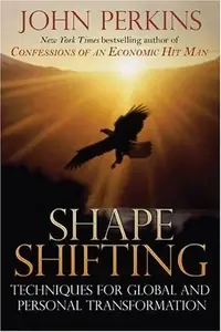 Shapeshifting: Techniques for Global and Personal Transformation (Original) — photo 2