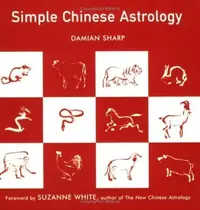 Simple Chinese Astrology (Revised) — photo 2