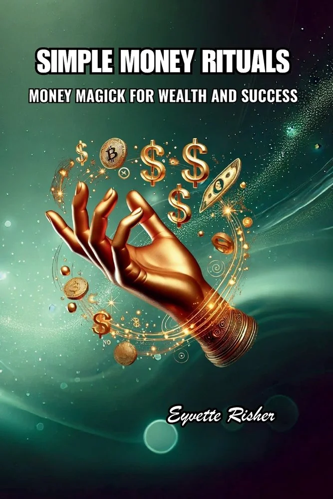 Simple Money Rituals: Money Magick for Wealth and Success — photo 2