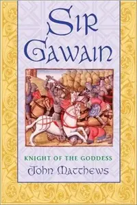 Sir Gawain: Knight of the Goddess — photo 2