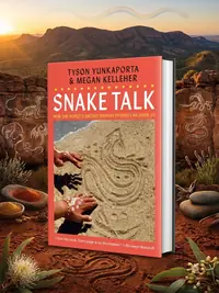 Snake Talk: How the World's Ancient Serpent Stories Can Guide Us — photo 1