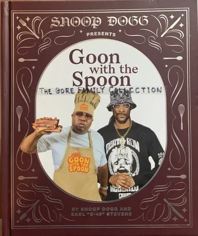 Snoop Dogg Presents Goon with the Spoon: A Cookbook Dogg, Snoop — dewey-pub:Chronicle Books