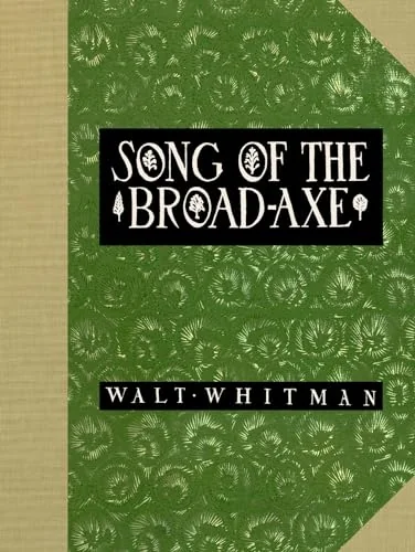 Song of the Broad-Axe (Facsimile)